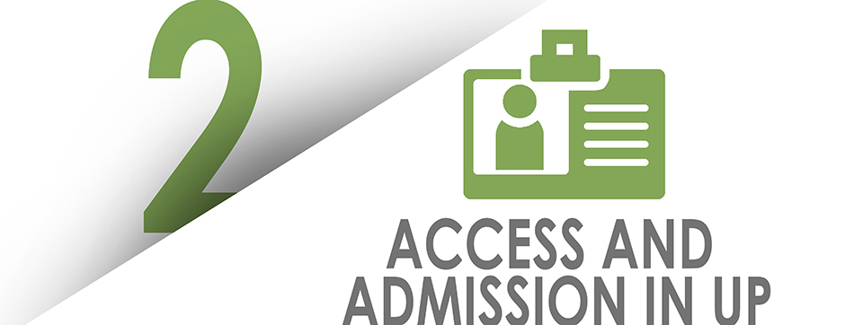 Access and Admiission in UP